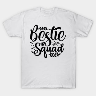 Bestie Squad T-Shirt